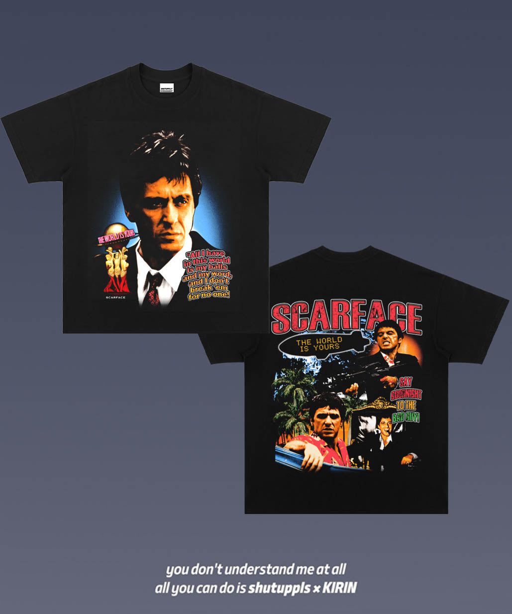 SHUTUPPLS SCARFACE 1.9