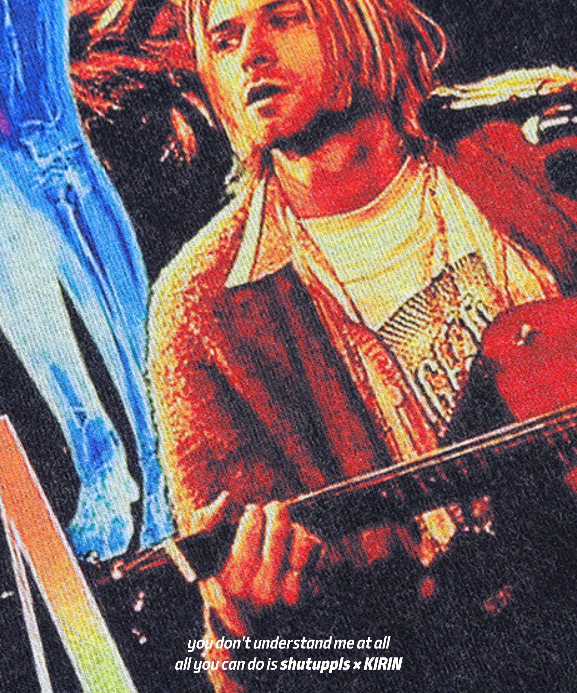 SHUTUPPLS?篓垄KIRIN KURT COBAIN
