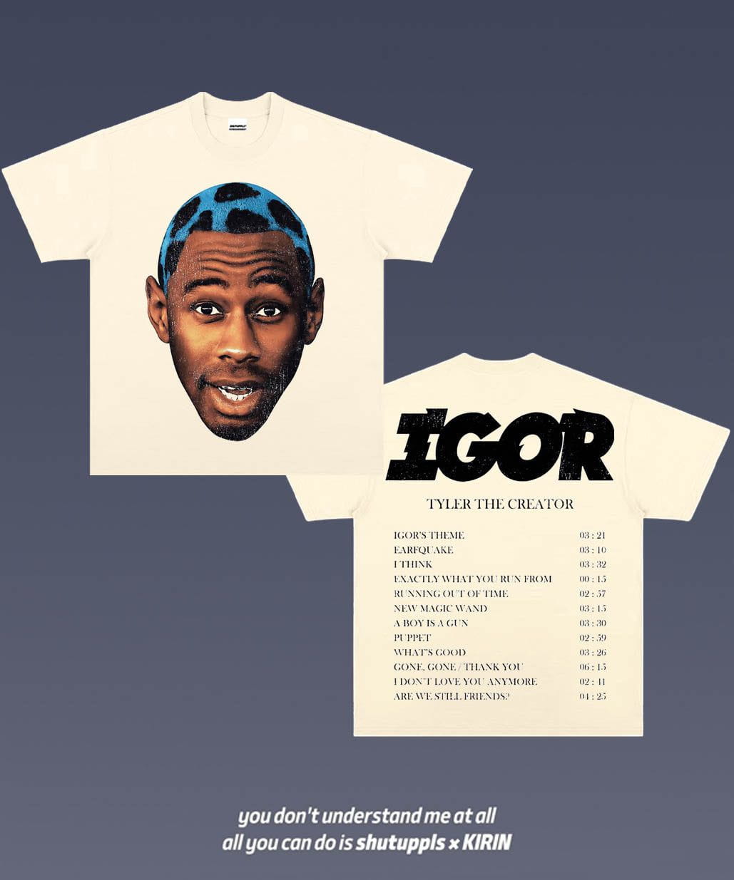 SHUTUPPLS TYLER THE CREATOR 3.8