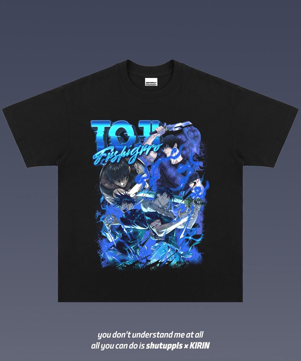 SHUTUPPLS FUSHIGURO TOJI 1.0