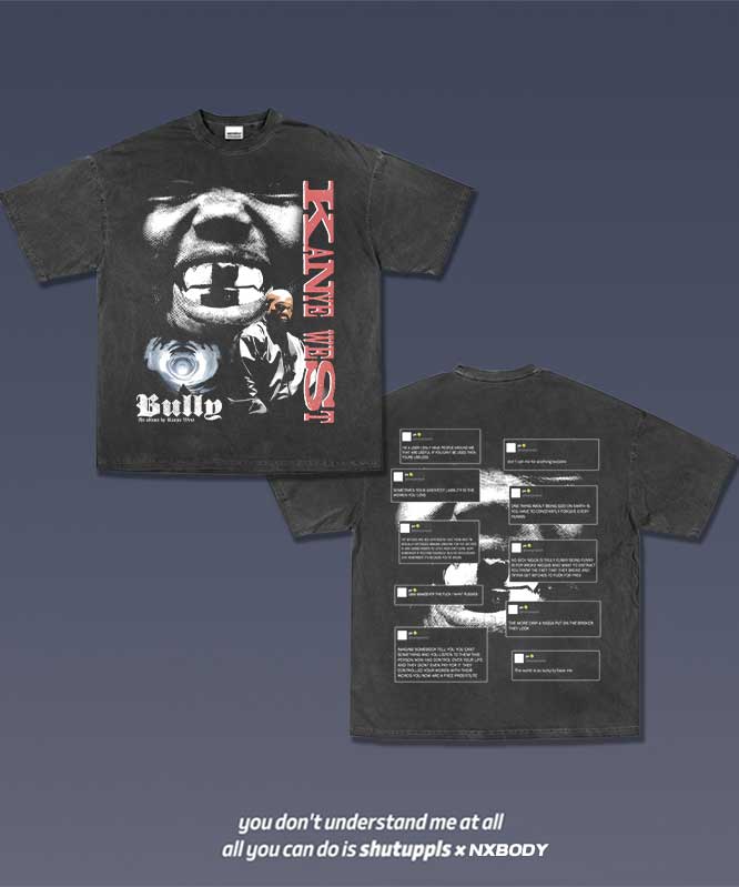 KANYE WEST-BULLY TEE 6.39