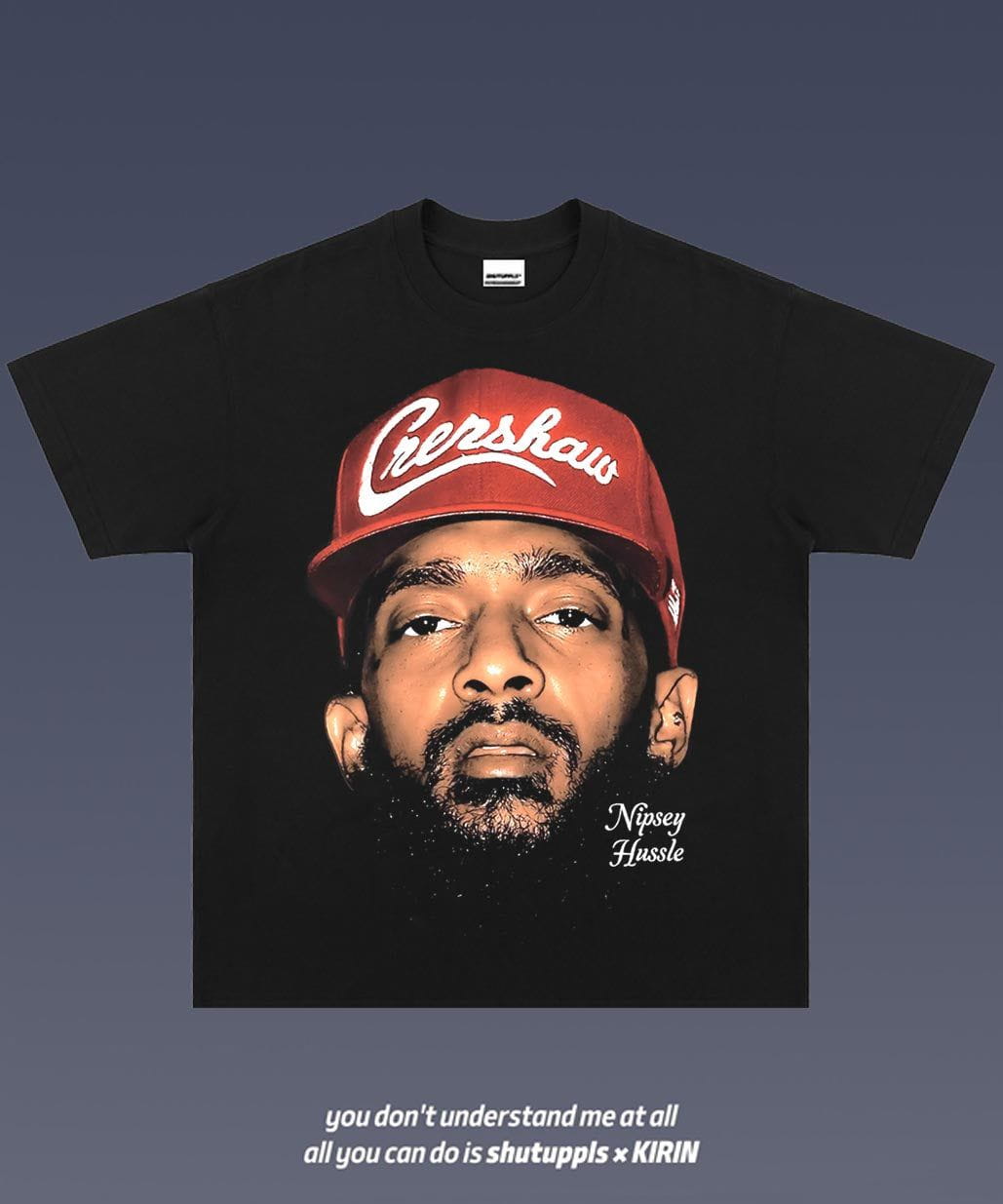 SHUTUPPLS NIPSEY HUSSLE 2.23