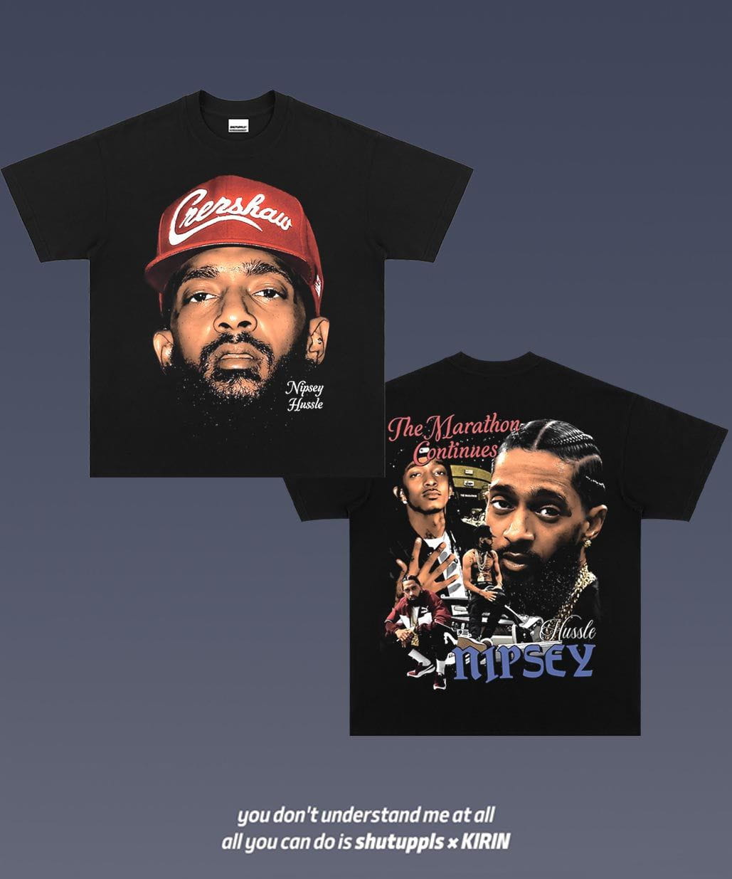 SHUTUPPLS NIPSEY HUSSLE 2.23