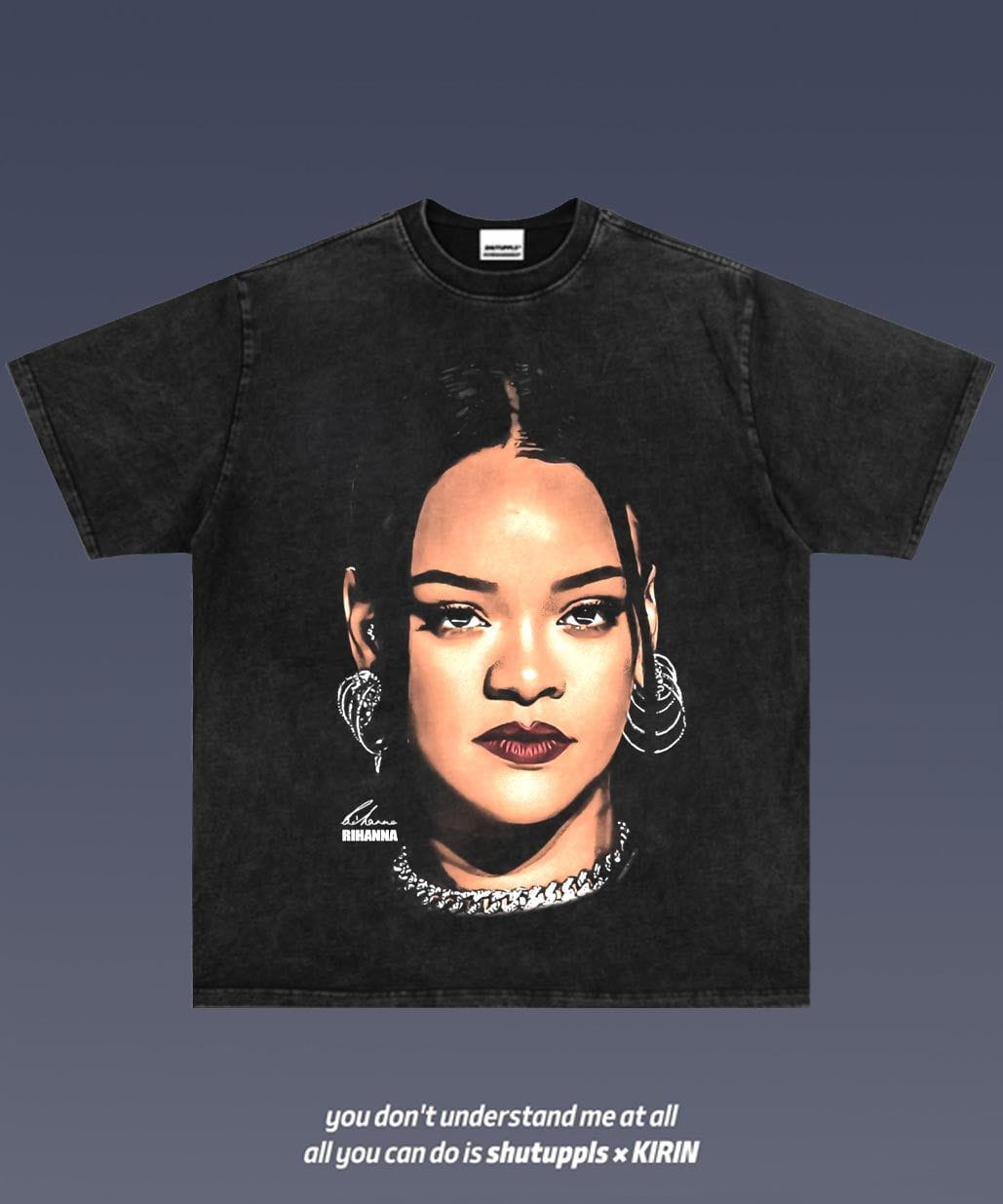SHUTUPPLS RIHANNA 2.11