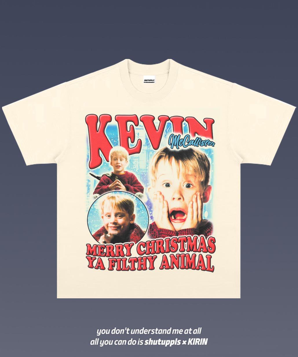 SHUTUPPLS KEVIN MACAULAY 1.0