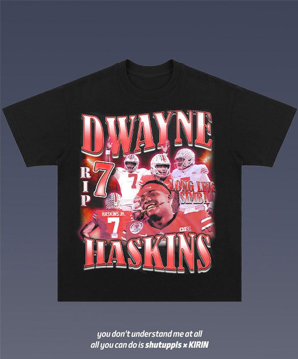 SHUTUPPLS DWAYNE HASKINS 1.0