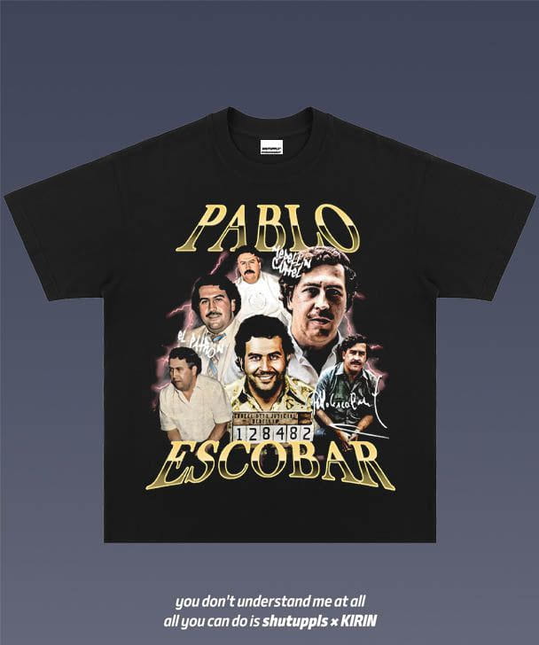 SHUTUPPLS PABLO ESCOBAR 1.0